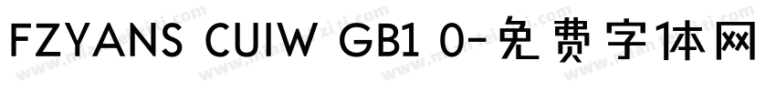 FZYANS CUIW GB1 0字体转换